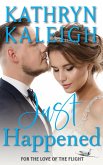 Just Happened (For the Love of the Flight, #9) (eBook, ePUB)