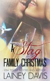 A Stag Family Christmas (Stag Brothers, #4) (eBook, ePUB)