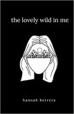 The Lovely Wild in Me (eBook, ePUB)