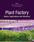 Plant Factory Basics, Applications and Advances (eBook, ePUB)