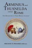 Arminius and Thusnelda Versus Rome (eBook, ePUB)