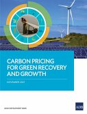 Carbon Pricing for Green Recovery and Growth (eBook, ePUB)