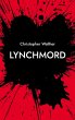 Lynchmord (eBook, ePUB) - Bild 1