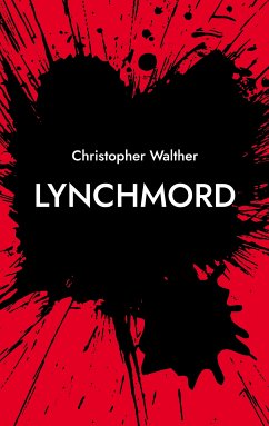 Lynchmord (eBook, ePUB)