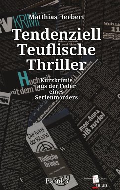 Tendenziell Teuflische Thriller (eBook, ePUB)