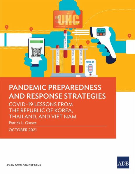 Pandemic Preparedness and Response Strategies (eBook, ePUB) Pandemic Preparedness and Response Strategies (eBook, ePUB)