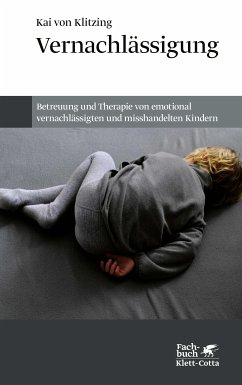 Vernachlässigung (eBook, ePUB) - von Klitzing, Kai