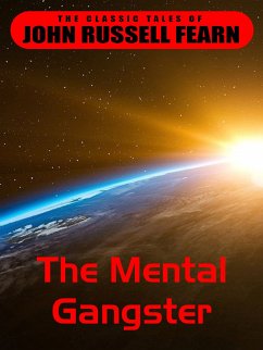 The Mental Gangster (eBook, ePUB)