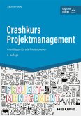 Crashkurs Projektmanagement - inkl. Arbeitshilfen online (eBook, ePUB)
