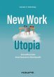 New Work Utopia (eBook, PDF) - Bild 1