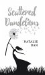 Scattered Dandelions (eBook, ePUB) - Bild 1