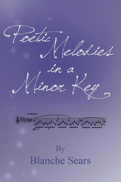 Poetic Melodies in a Minor Key (eBook, ePUB)
