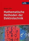 Mathematische Methoden der Elektrotechnik (eBook, ePUB)