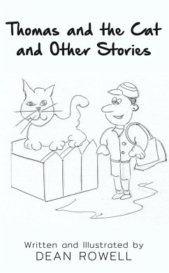 Thomas and the Cat and Other Stories (eBook, ePUB) Thomas and the Cat and Other Stories (eBook, ePUB)