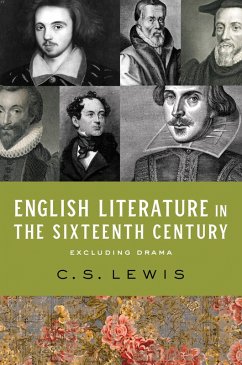 English Literature in the Sixteenth Century (Excluding Drama) (eBook, ePUB) - Lewis, C. S.