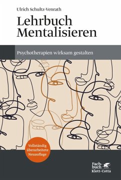 Lehrbuch Mentalisieren (eBook, ePUB) - Schultz-Venrath, Ulrich