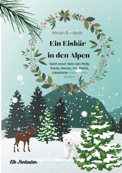 Ein Eisbär in den Alpen (eBook, ePUB)