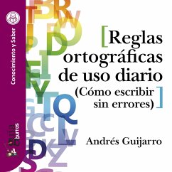GuíaBurros: Reglas ortográficas de uso diario (MP3-Download) - Guijarro, Andrés