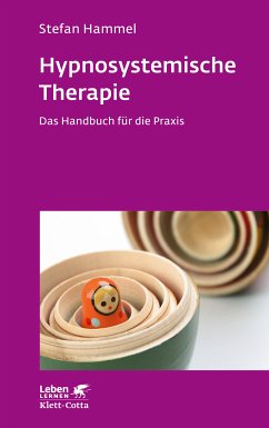 Hypnosystemische Therapie (Leben Lernen, Bd. 331) (eBook, PDF) - Hammel, Stefan