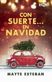 Con suerte... en Navidad (eBook, ePUB) Con suerte... en Navidad (eBook, ePUB)