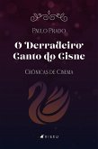 O derradeiro canto do cisne (eBook, ePUB)