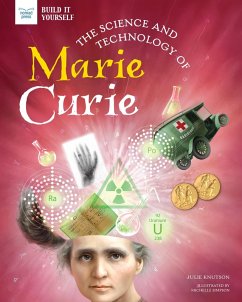 Science and Technology of Marie Curie (eBook, ePUB) - Knutson, Julie