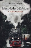 Identidades mórbidas e outros contos (eBook, ePUB)