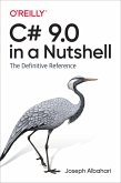 C# 9.0 in a Nutshell (eBook, ePUB)