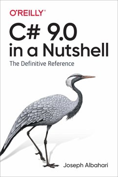 C# 9.0 in a Nutshell (eBook, ePUB) - Albahari, Joseph