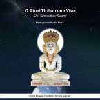 O Atual Tirthankara Vivo Shri Simandhar Swami - Portuguese Audio Book (MP3-Download)