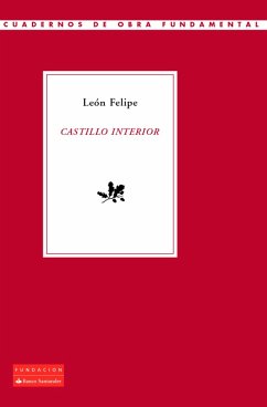 Castillo interior (eBook, ePUB) - Felipe, León