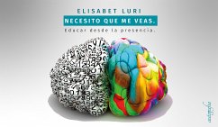 Necesito que me veas (eBook, ePUB) - Luri, Elisabet