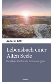 Lebensbuch einer Alten Seele (eBook, ePUB)