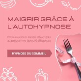 Maigrir grâce à l'autohypnose (MP3-Download)