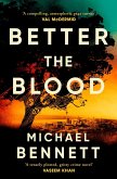 Better the Blood (eBook, ePUB)
