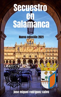 SECUESTRO EN SALAMANCA (eBook, ePUB)