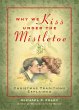 Why We Kiss under the Mistletoe (eBook,... - Bild 1