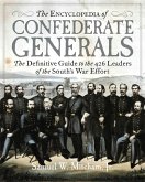 The Encyclopedia of Confederate Generals (eBook, ePUB)