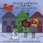 Jazzy and West and the Christmas Eve Guest (The Adventures of Jazzy and West) (eBook, ePUB)