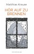 Hör auf zu brennen (eBook, ePUB) - Bild 1