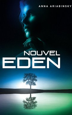 Nouvel Eden (eBook, ePUB) - Ariabinsky, Anna