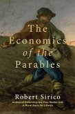 The Economics of the Parables (eBook, ePUB)