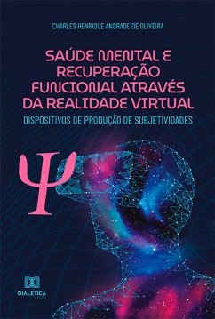 Cover Saúde Mental e Recuperação Funcional através da Realidade Virtual (eBook, ePUB)