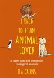 I Used to be an Animal Lover (eBook,... - Bild 1