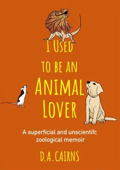 Cover I Used to be an Animal Lover (eBook, ePUB)