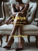 Lakiya- Historia de una ninfómana (eBook, ePUB) Lakiya- Historia de una ninfómana (eBook, ePUB)