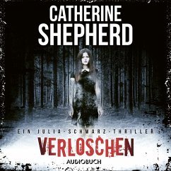 Verloschen (Ein Fall für Julia Schwarz 6) (MP3-Download) - Shepherd, Catherine