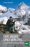 Der Jäger und sein Ziel ... (eBook, ePUB)