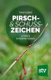 Pirsch & Schusszeichen (eBook, ePUB)