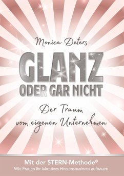 GLANZ ODER GAR NICHT - Deters, Monica